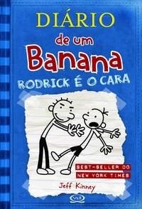 Rodrick é o cara