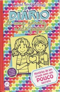 Diário de uma garota nada popular : Histórias de um crush nem um pouco secreto