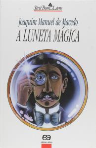 A luneta mágica