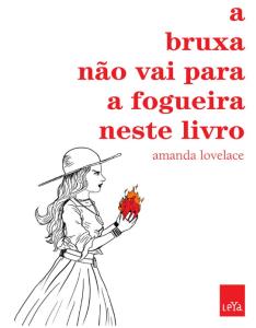 A bruxa não vai para a fogueira neste livro