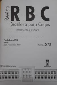 RBC [braile] : Revista Brasileira para Cegos : Informação e Cultura