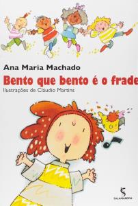 Bento que bento é o frade