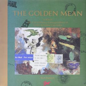 The golden mean : in which the extraordinary correspondence of Griffin & Sabine concludes