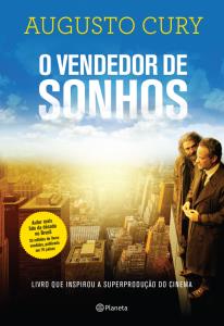 O vendedor de sonhos : o chamado