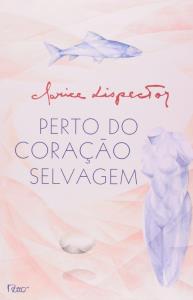 Perto do coração selvagem