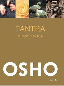 Tantra : o caminho da aceitação